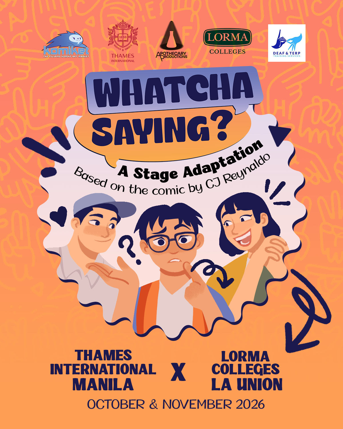 Whatcha Saying? A Stage Adaptation (La Union Shows) background